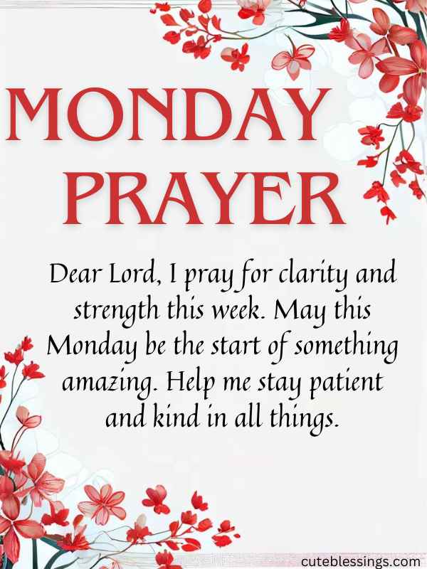 Heartfelt prayer for Monday