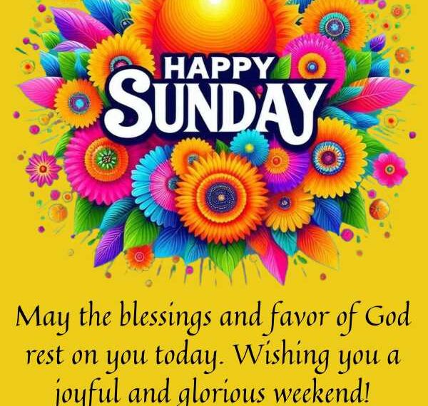 100+ Happy Sunday Blessings to Start Your Day with Joy (2025)