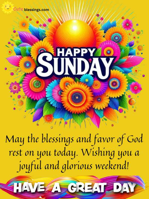 100+ Happy Sunday Blessings to Start Your Day with Joy (2025)