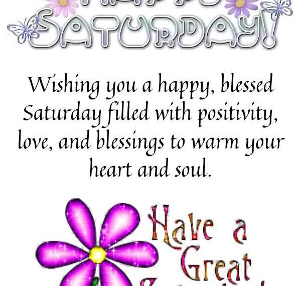 100+ Saturday Blessings for a Joyful and Blessed Weekend (2025)