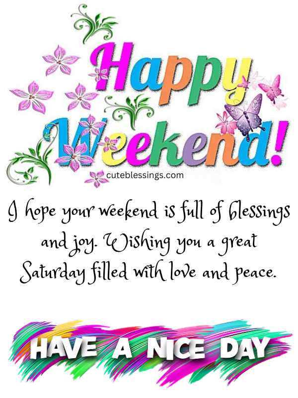 Happy Saturday weekend blessings