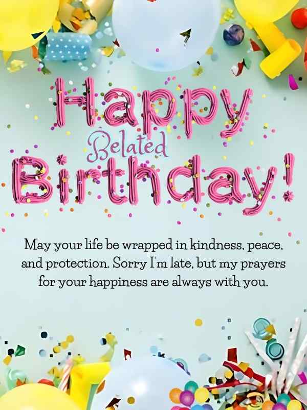 Happy belated birthday blessings image